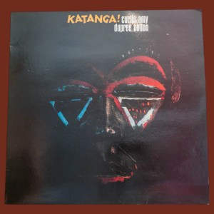 Curtis Amy & Dupree Bolton - Katanga! - Image 1