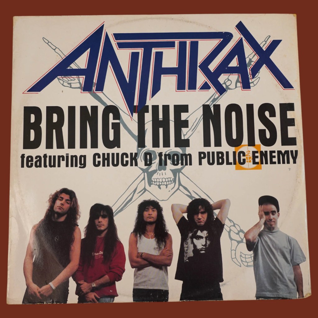 Anthrax - Bring The Noise