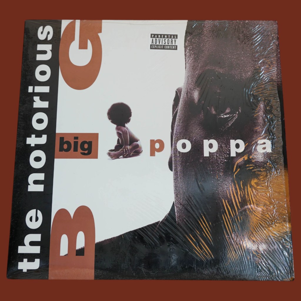 Notorious B.I.G. - Big Poppa