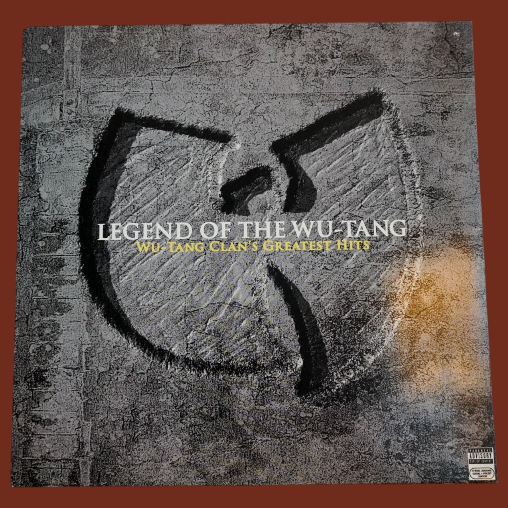 Wu-Tang Clan - Legend Of The Wu-Tang: Wu-Tang Clan's Greatest Hits