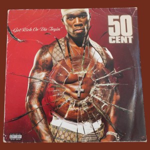 50 Cent - Get Rich Or Die Tryin'