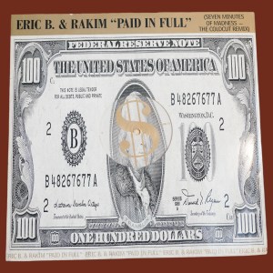 Eric B. & Rakim - Paid In Full (Seven Minutes Of Madness - The Coldcut Remix) - Image 1