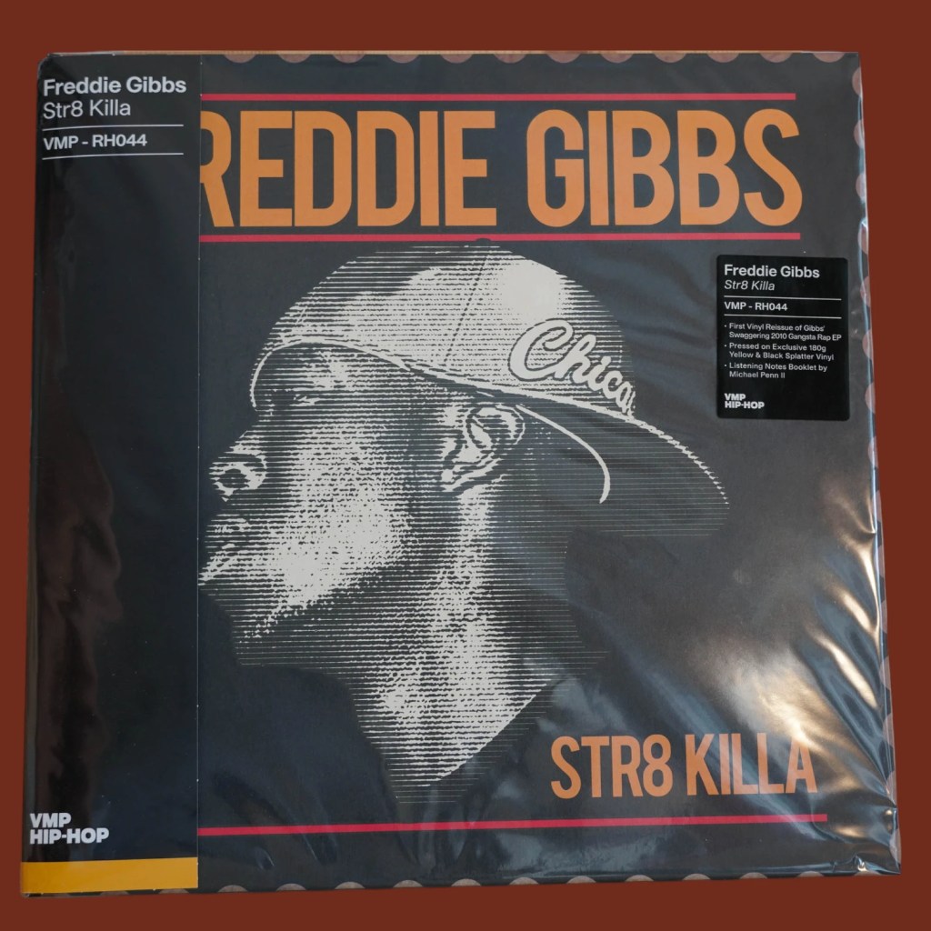 Freddie Gibbs - Str8 Killa