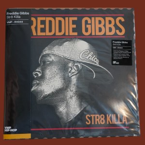 Freddie Gibbs - Str8 Killa - Image 1