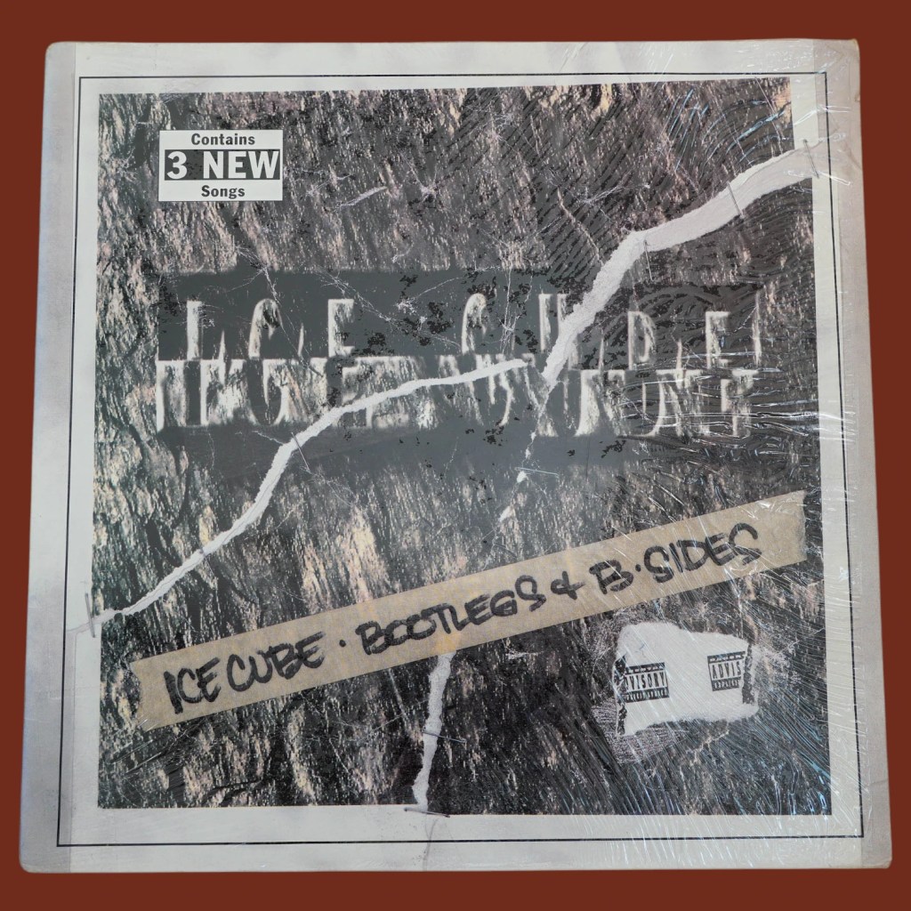 Ice Cube - Bootlegs & B-Sides