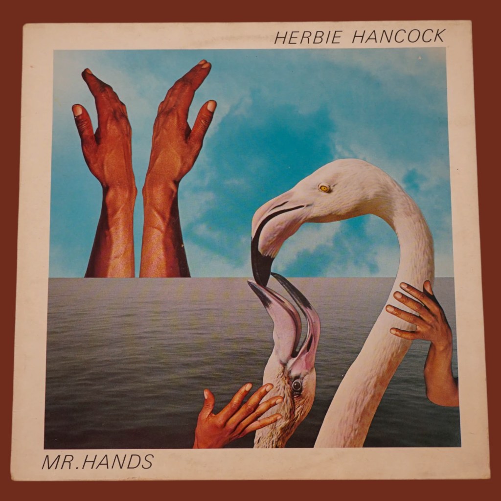 Herbie Hancock - Mr. Hands