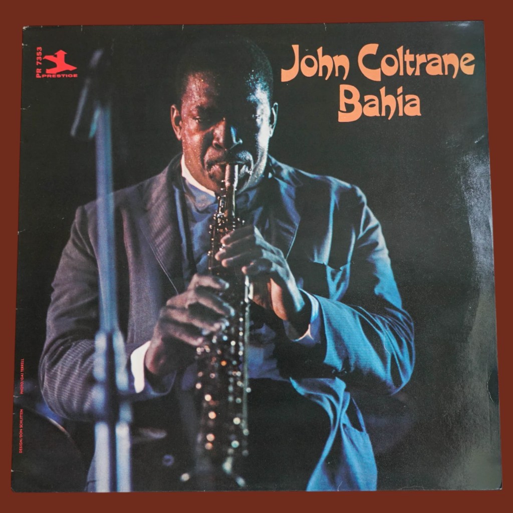 John Coltrane - Bahia