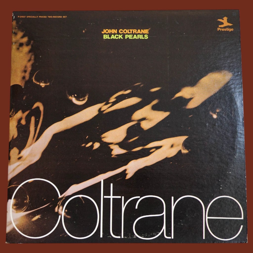 John Coltrane - Black Pearls