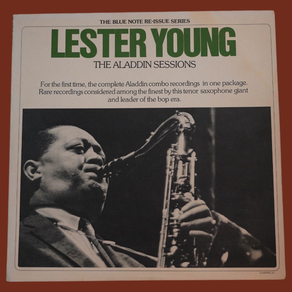Lester Young - The Aladdin Sessions