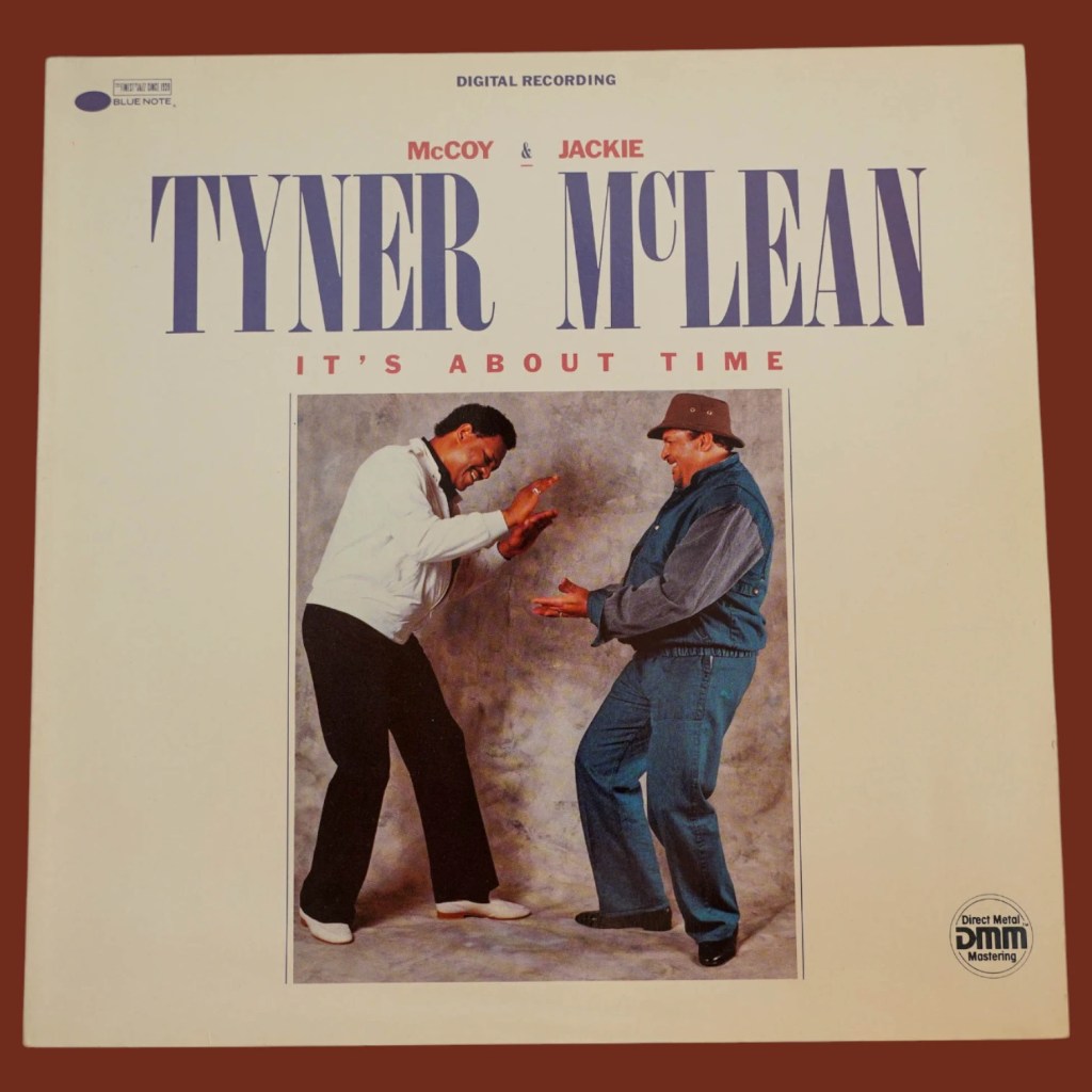 McCoy Tyner & Jackie McLean - It's About Time