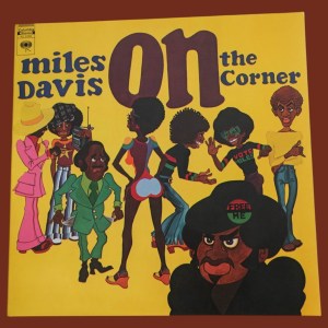 Miles Davis - On The Corner - Image 1