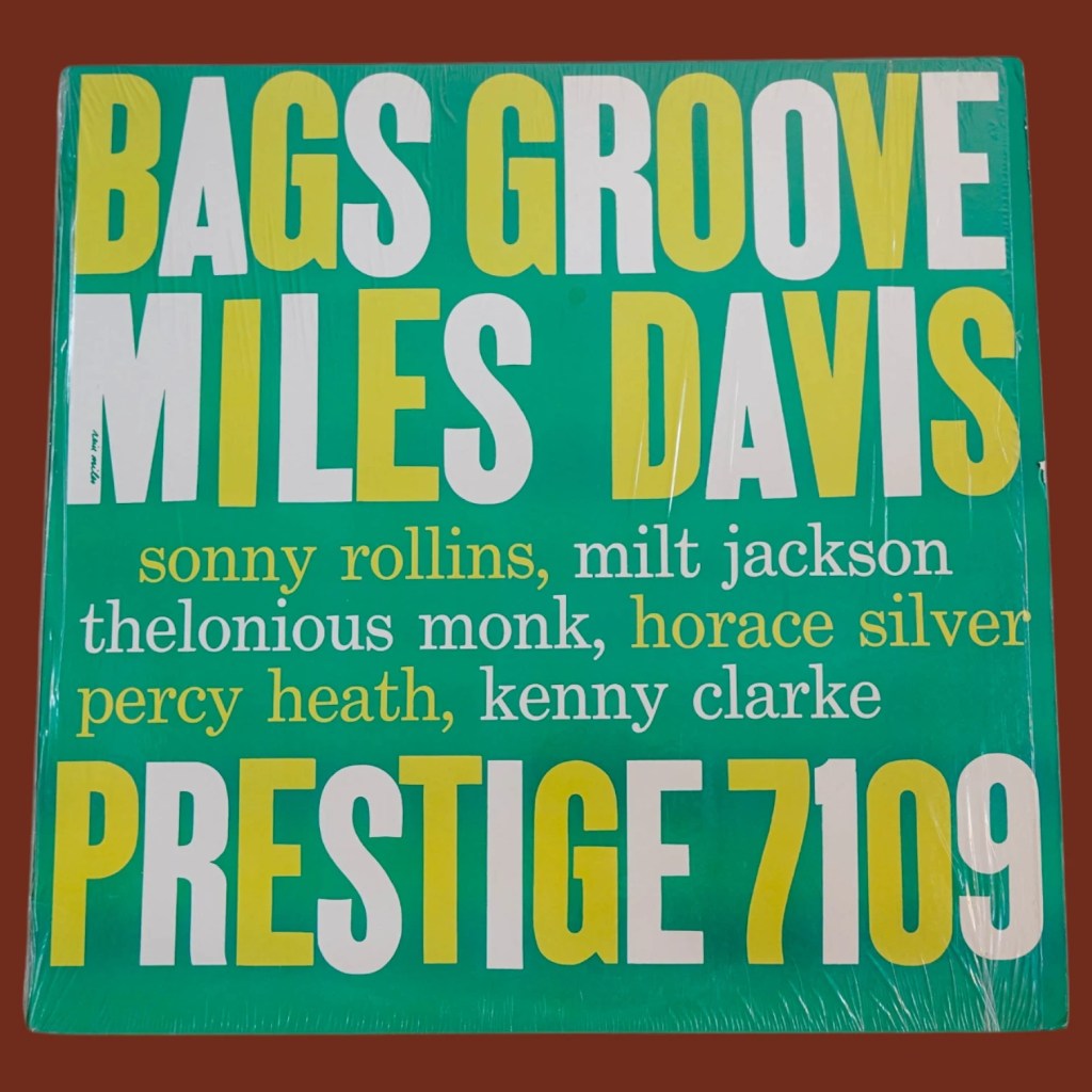 Miles Davis - Bags Groove