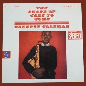 Ornette Coleman - The Shape Of Jazz To Come - Image 1