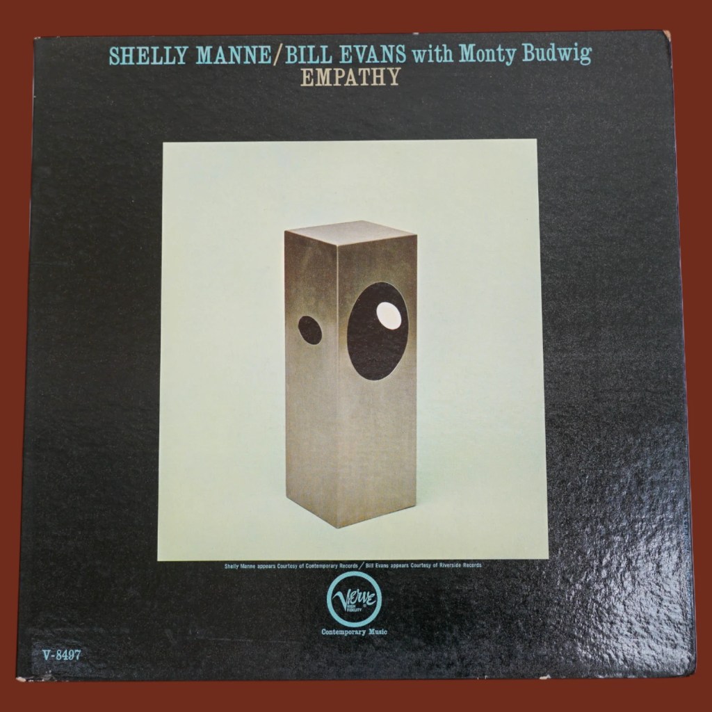 Shelly Manne / Bill Evans With Monty Budwig - Empathy