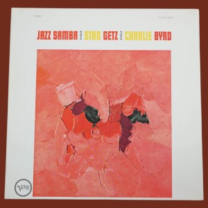 Stan Getz / Charlie Byrd - Jazz Samba - Image 1