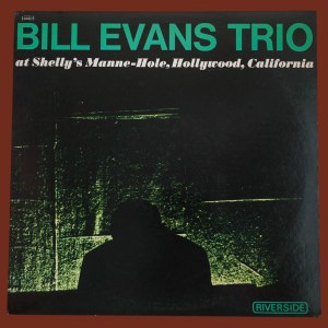 The Bill Evans Trio - At Shelly's Manne-Hole, Hollywood, California - Image 1