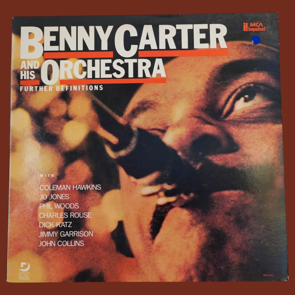 Benny Carter And His Orchestra - Further Definitions
