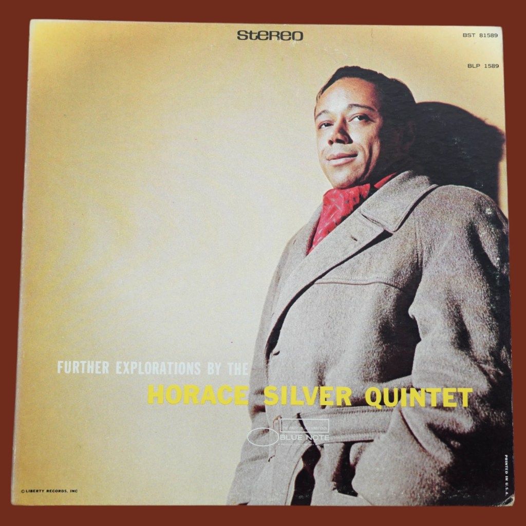 The Horace Silver Quintet - Further Explorations