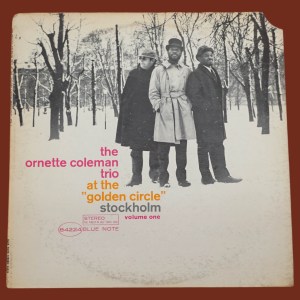 The Ornette Coleman Trio - At The "Golden Circle" Stockholm - Volume One - Image 1