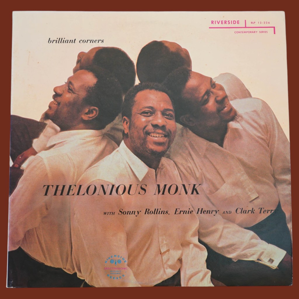 Thelonious Monk - Brilliant Corners