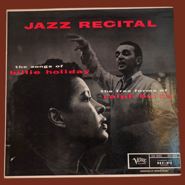 Billie Holiday / Ralph Burns - Jazz Recital