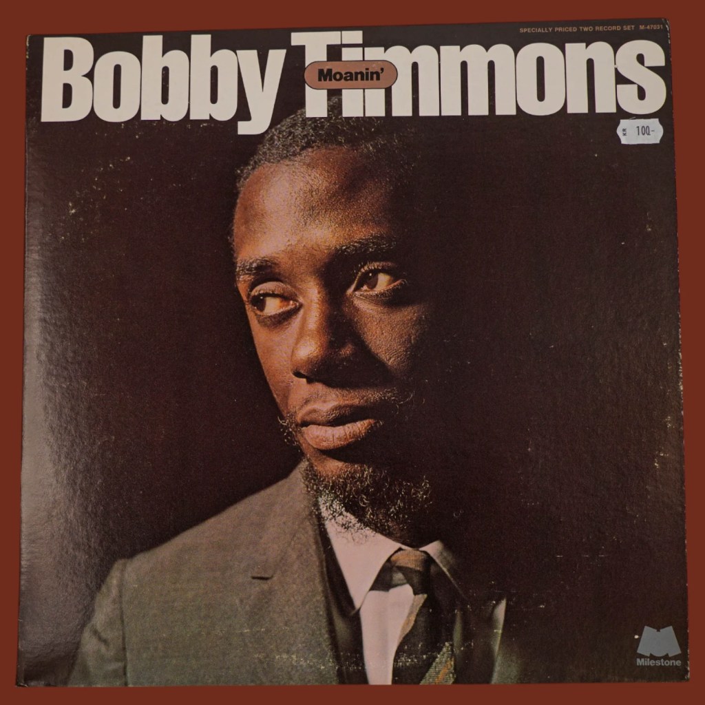 Bobby Timmons - Moanin'
