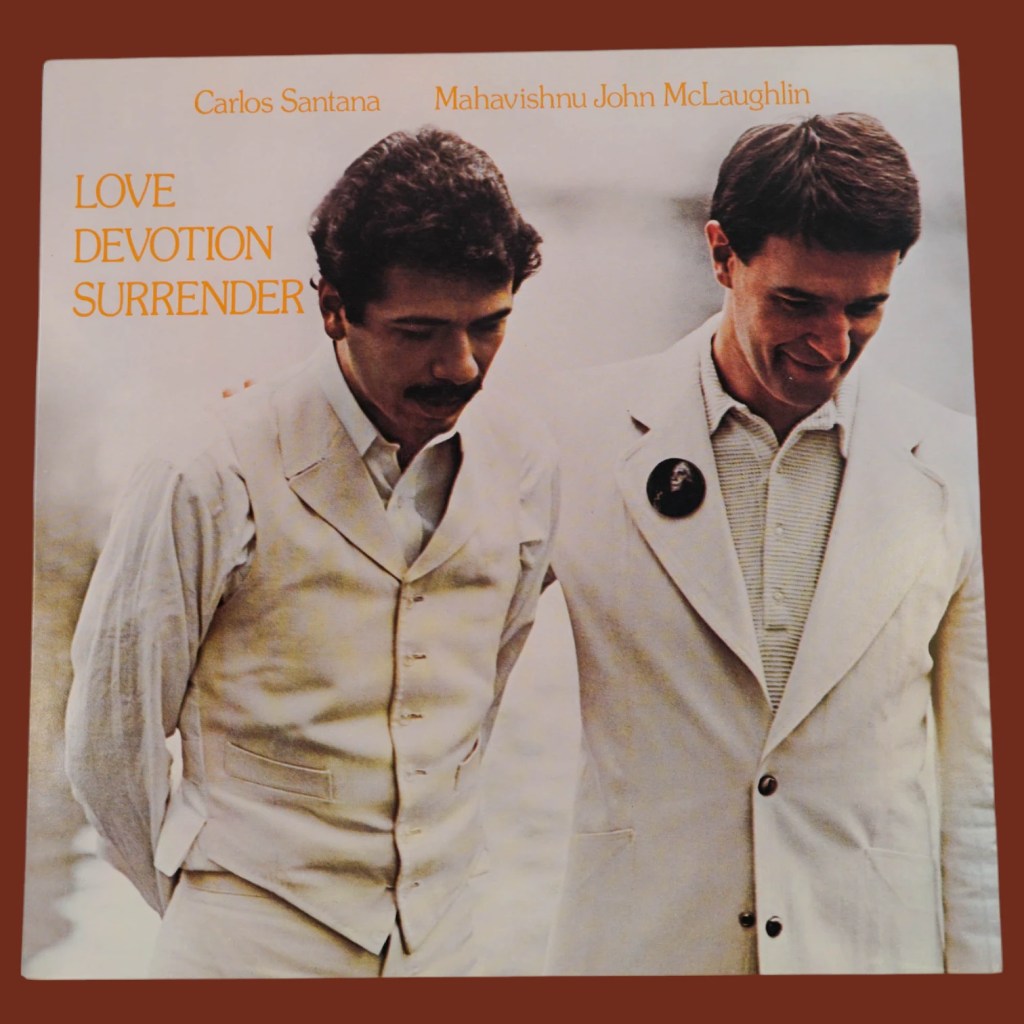 Carlos Santana & John McLaughlin - Love Devotion Surrender